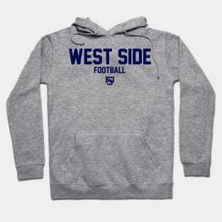 West Side Football Hoodie